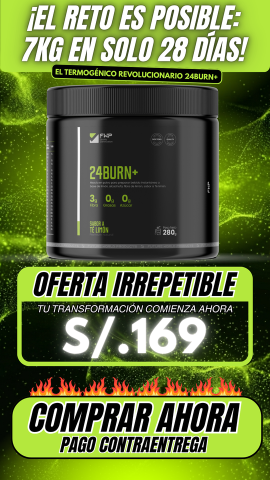 QUEMADOR DE GRASA 24BURN, tu dosis diaria de juventud.